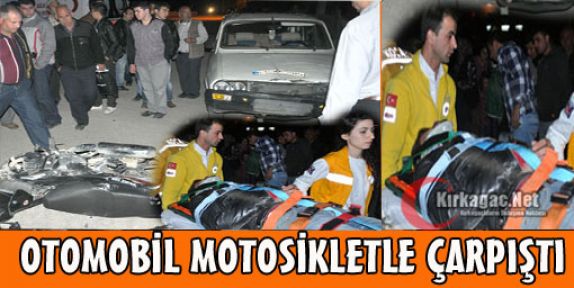 MOTOSİKLET OTOMOBİL İLE ÇARPIŞTI 2 YARALI