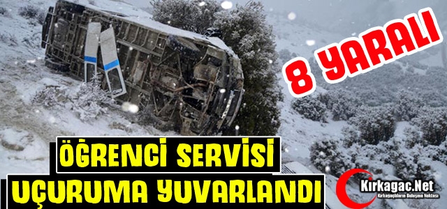 ÖĞRENCİ SERVİSİ UÇURUMA YUVARLANDI