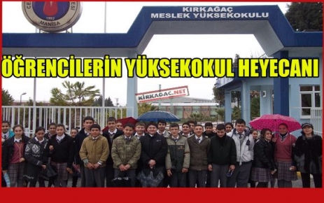 ÖĞRENCİLERİN YÜKSEKOKUL HEYECANI