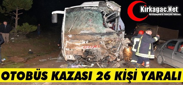 OTOBÜS BETON MİKSERİNE ÇARPTI 26 YARALI