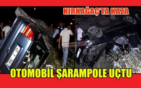 OTOMOBİL ŞARAMPOLE UÇTU