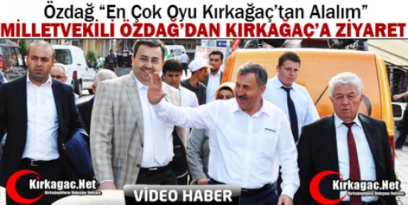 ÖZDAĞ’DAN KIRKAĞAÇ’A ZİYARET(VİDEO)