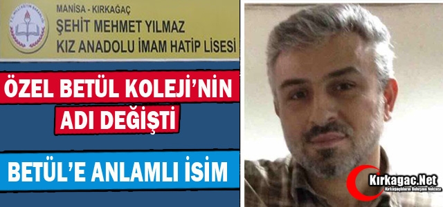 ÖZEL BETÜL KOLEJİ’NE ANLAMLI İSİM