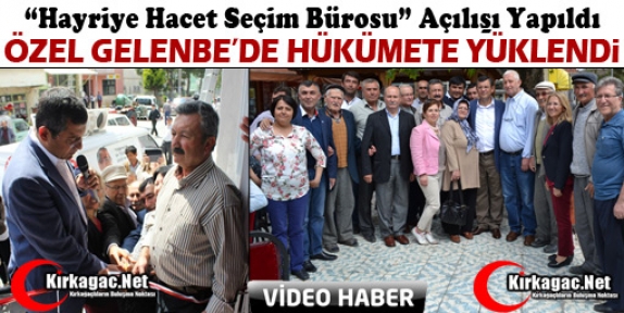 ÖZGÜR ÖZEL GELENBE’DE SEÇİM BÜROSU AÇTI(VİDEO)