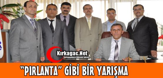 “PIRLANTA“ GİBİ BİR YARIŞMA BAŞLIYOR