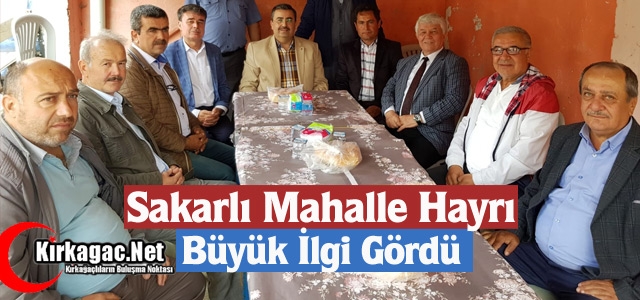 SAKARLI MAHALLE HAYRI İLGİ GÖRDÜ