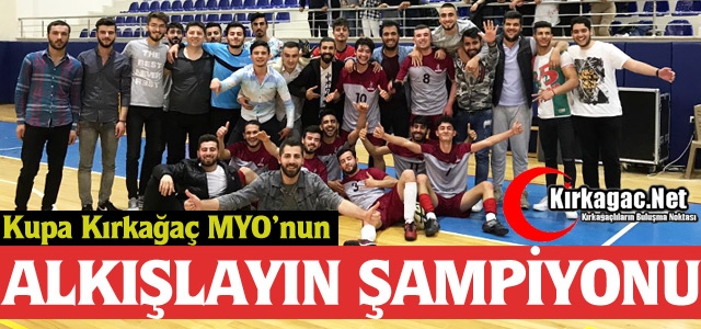 ŞAMPİYON KIRKAĞAÇ MYO