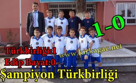 Şampiyon M.G Türkbirliği İ.Ö Okulu 1-0