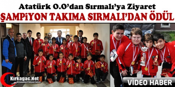 ŞAMPİYON TAKIMA SIRMALI’DAN ÖDÜL(VİDEO)