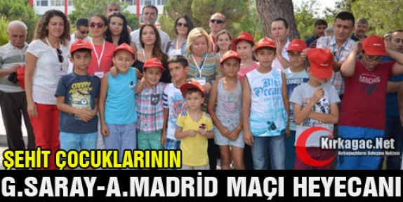 ŞEHİT ÇOCUKLARININ MAÇ HEYECANI