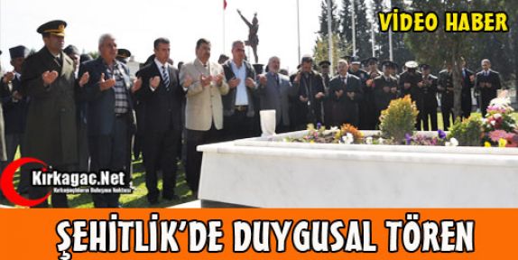 ŞEHİTLİK'DE DUYGUSAL TÖREN(VİDEO)