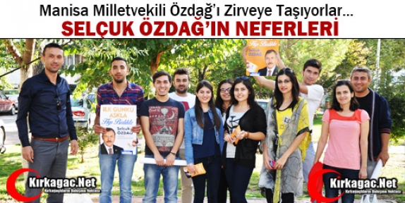 SELÇUK ÖZDAĞ’IN NEFERLERİ(ÖZEL HABER)