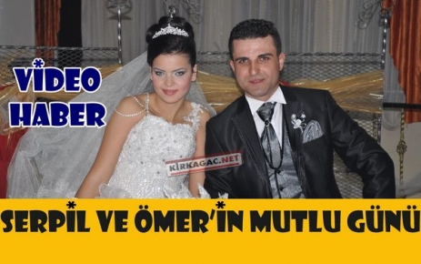 SERPİL ve ÖMER'İN MUTLU GÜNÜ(VİDEO)