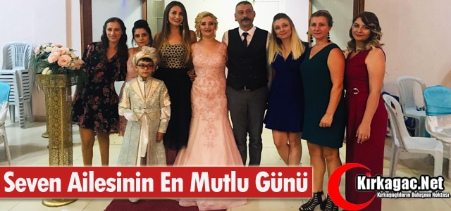 SEVEN AİLESİNİN EN MUTLU GÜNÜ