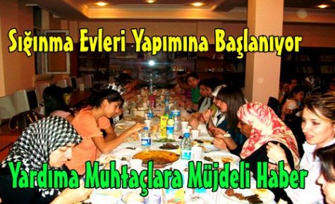 Sığınma Evleri Yapılıyor