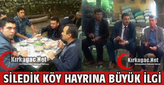 SİLEDİK KÖY HAYRINA BÜYÜK İLGİ