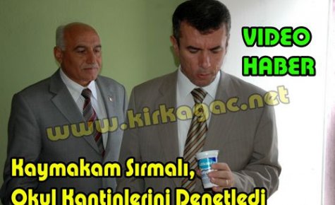 Sırmalı Okul Kantinlerini Denetledi(VİDEO)