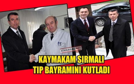 SIRMALI, TIP BAYRAMINI KUTLADI