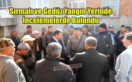 SIRMALI VE GEDÜZ YANGIN YERİNDE