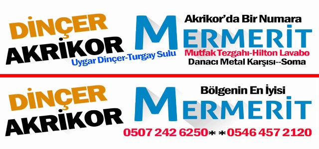 SOMA DİNÇER AKRİKOR MERMERİT