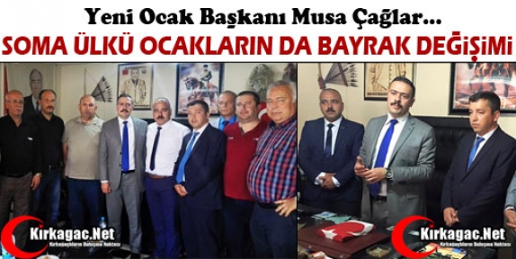 SOMA ÜLKÜ OCAKLARIN DA BAYRAK DEĞİŞİMİ