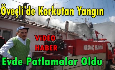 SON DAKİKA.ÖVEÇLİ'DE YANGIN(VİDEO)