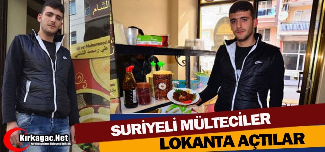 SURİYELİ MÜLTECİLER LOKANTA AÇTI