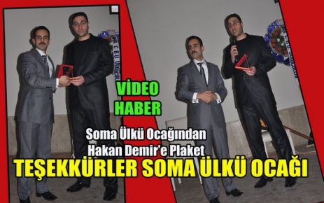 TEŞEKKÜRLER SOMA ÜLKÜ OCAĞI(VİDEO)