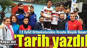 12 EYLÜL ORTAOKULU KROSTA TARİH YAZDI