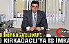 150 KIRKAĞAÇLI'YA İŞ İMKANI