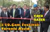 150.Çam Festivali Törenle Açıldı(VİDEO)