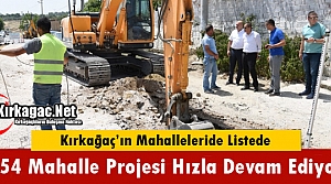 154 MAHALLE PROJESİ TÜM HIZIYLA DEVAM EDİYOR