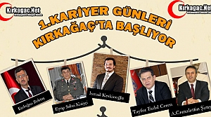 1.KARİYER GÜNLERİ KIRKAĞAÇ'TA BAŞLIYOR