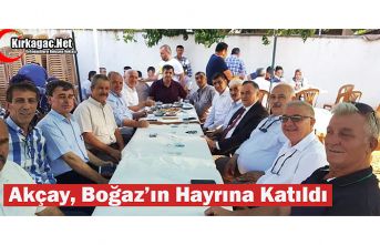 AKÇAY, BOĞAZ’IN HAYRINA KATILDI