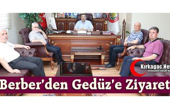 BERBER’DEN GEDÜZ’E ZİYARET