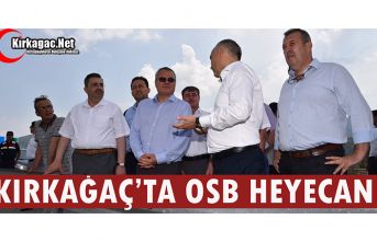 KIRKAĞAÇ’TA GIDA ORGANİZE SANAYİ HEYECANI