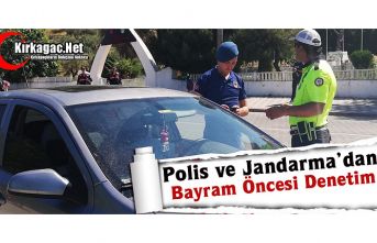 POLİS ve JANDARMA’DAN KIRKAĞAÇ’TA DENETİM