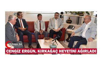 ERGÜN, KIRKAĞAÇ HEYETİNİ AĞIRLADI