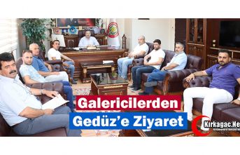 GALERİCİLERDEN GEDÜZ’E ZİYARET