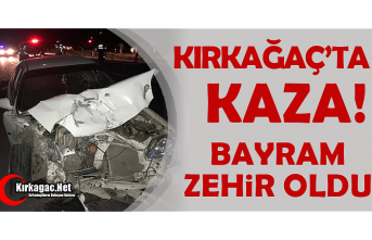 KIRKAĞAÇ'TA KAZA 3 YARALI