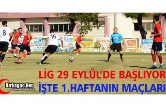 LİG 29 EYLÜL’DE BAŞLIYOR