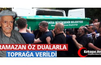 RAMAZAN ÖZ DUALARLA TOPRAĞA VERİLDİ