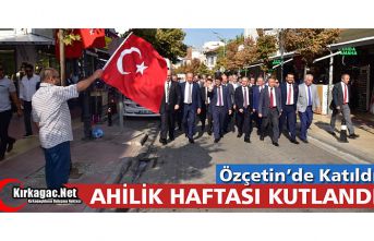 AHİLİK HAFTASI KUTLANDI