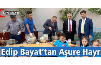 EDİP BAYAT’TAN AŞURE HAYRI