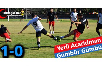 YERLİ ACAR GÜMBÜR GÜMBÜR 1-0