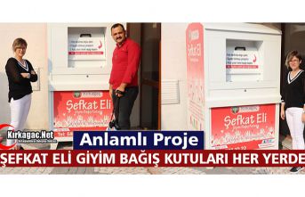 ŞEFKAT ELİ GİYİM BAĞIŞ KUTULARI HER YERDE