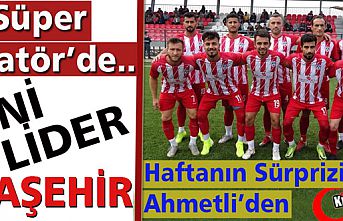 SÜPER AMATÖR’DE YENİ LİDER ALAŞEHİR