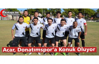 ACAR, DONATIM DEPLASMANINDA 3 PUAN ARIYOR