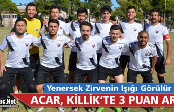 ACARİDMAN KİLLİK'TE 3 PUAN ARIYOR