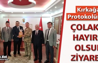 KIRKAĞAÇ PROTOKOLÜNDEN ÇOLAK’A ZİYARET